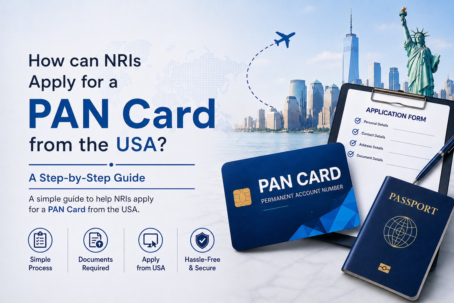 How Can NRIs Apply for a PAN Card from the USA? A Step-by-Step Guide